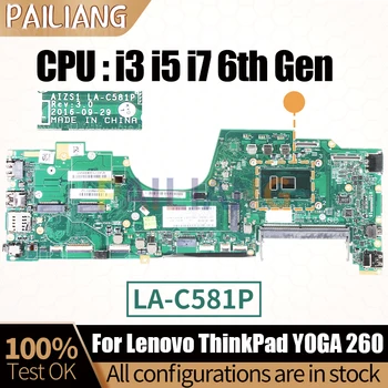 Lenovo ThinkPad YOGA LA-C581P dizüstü anakart için 260 00ny0101ay882 01AY772 I3 I5 I7 Laptop anakart tam test hiçbir RAM