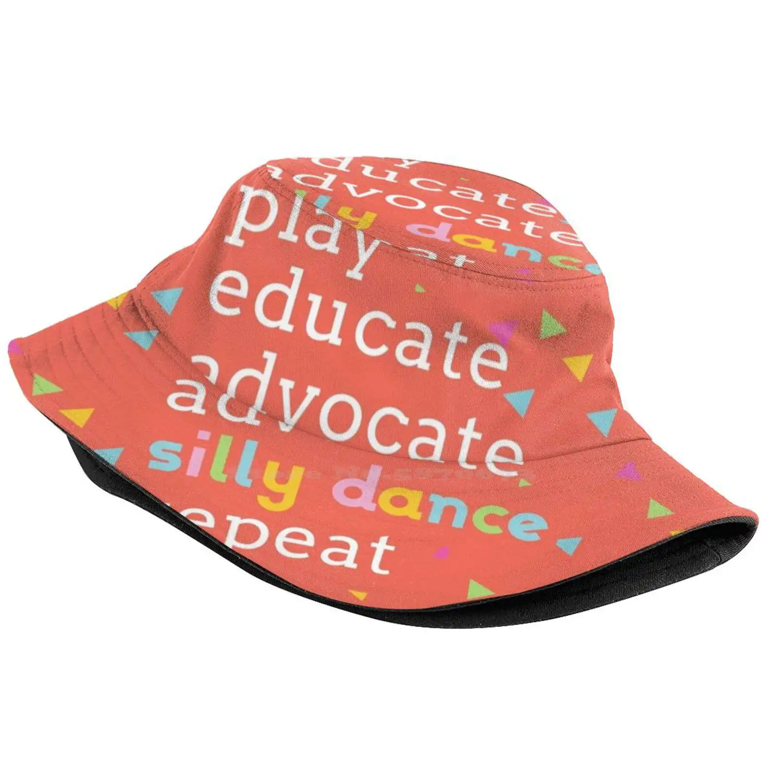 Play, Educate, Advocate, Silly Dance, Repeat Sun Cap Fisherman Hat Bucket Hats Educate Advocate Silly Dance Repeat Child Life