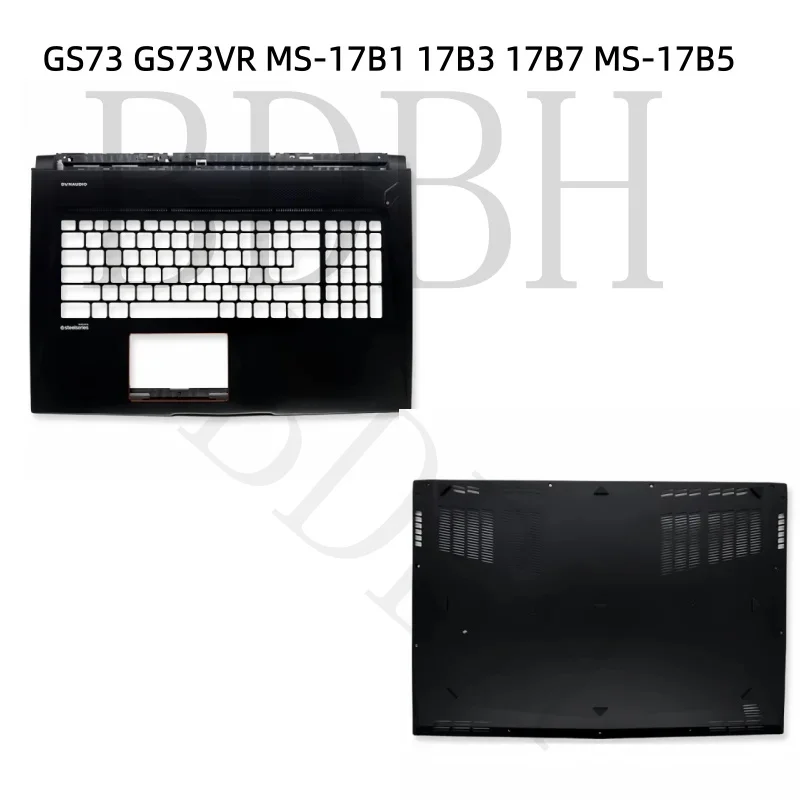 New Laptop Palmrest Upper Top case Bottom Cover Case For GS73 GS73VR MS-17B1 17B3 17B7 MS-17B5 Shell