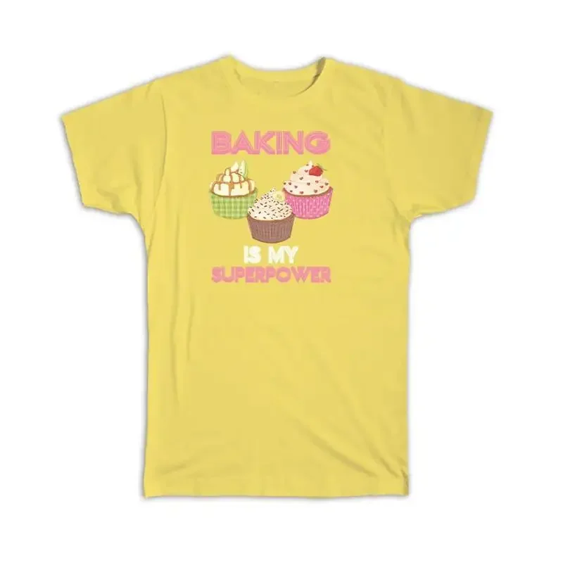 Cupcake Baking is My Superpower Bakery T shirt