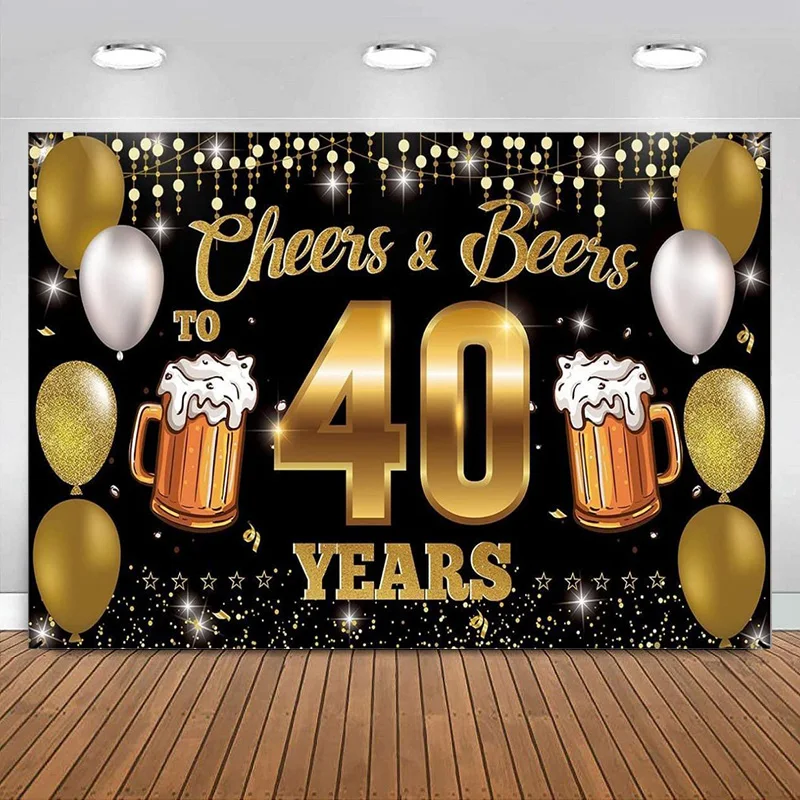 Cheers to Backdrop Banner Happy 40th Birthday Decoration Men Women Wedding Black Gold Party Poster Decor Photography Background