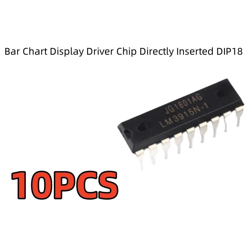 10PCS LM3915N-1 LED Bar Chart Display Driver Chip Directly Inserted DIP18 LM3915