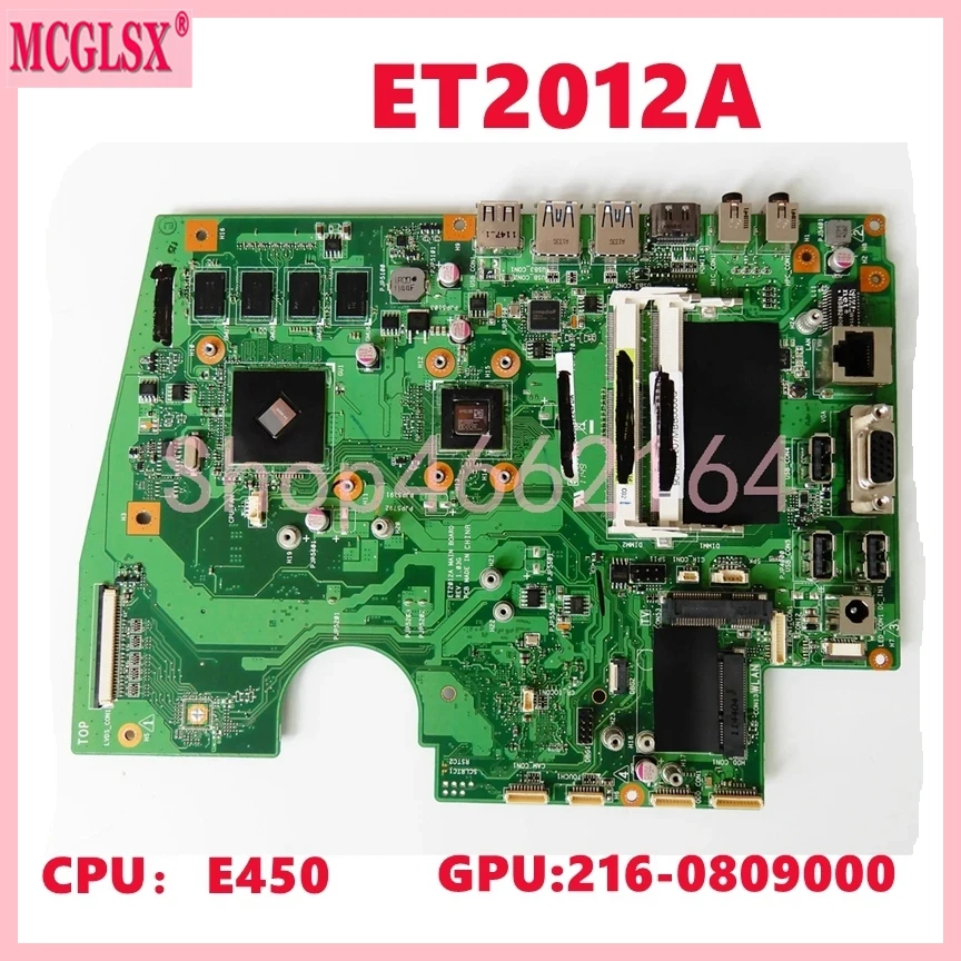 ET2012A CPU:E450 GPU:216-0809000 REV 1.03G Mainboard  For ASUS ET2012A ET2012 Motherboard 100% Tested OK