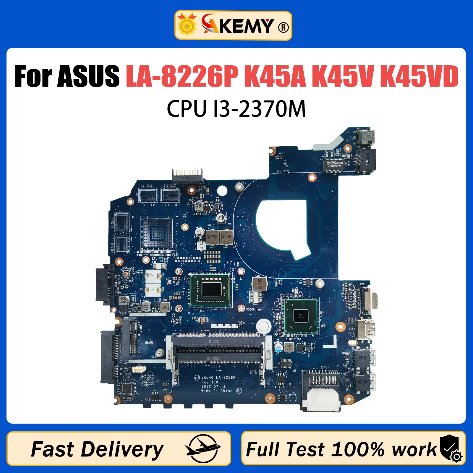 AKEMY LA-8226P K45A Mainboard For ASUS K45V K45VD A85V A45V K45VJ K45VS K45VM Laptop Motherboard