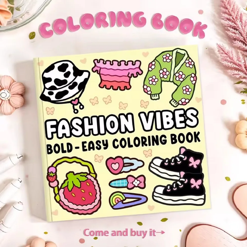 Fashion Vibes Bold & Easy Adult Teens Coloring Book 52 Pages Cute Drawings Stress Relief Emotional Release Art