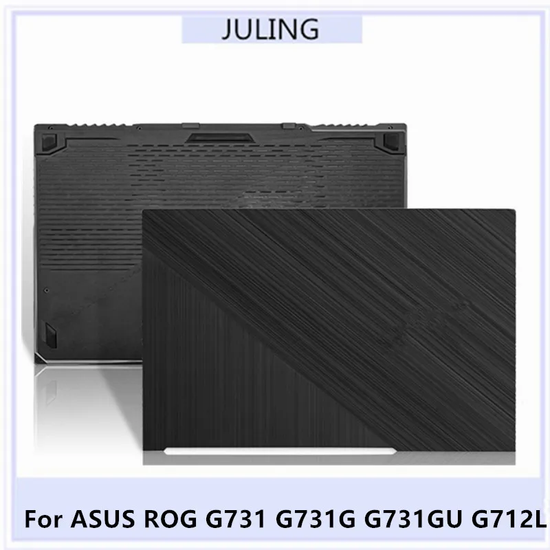 For ASUS ROG G731 G731G G731GU G712L Laptop LCD Back Top Cover/LCD Front Frame/Palmrest Upper Cover/Housing Bottom Cover Case