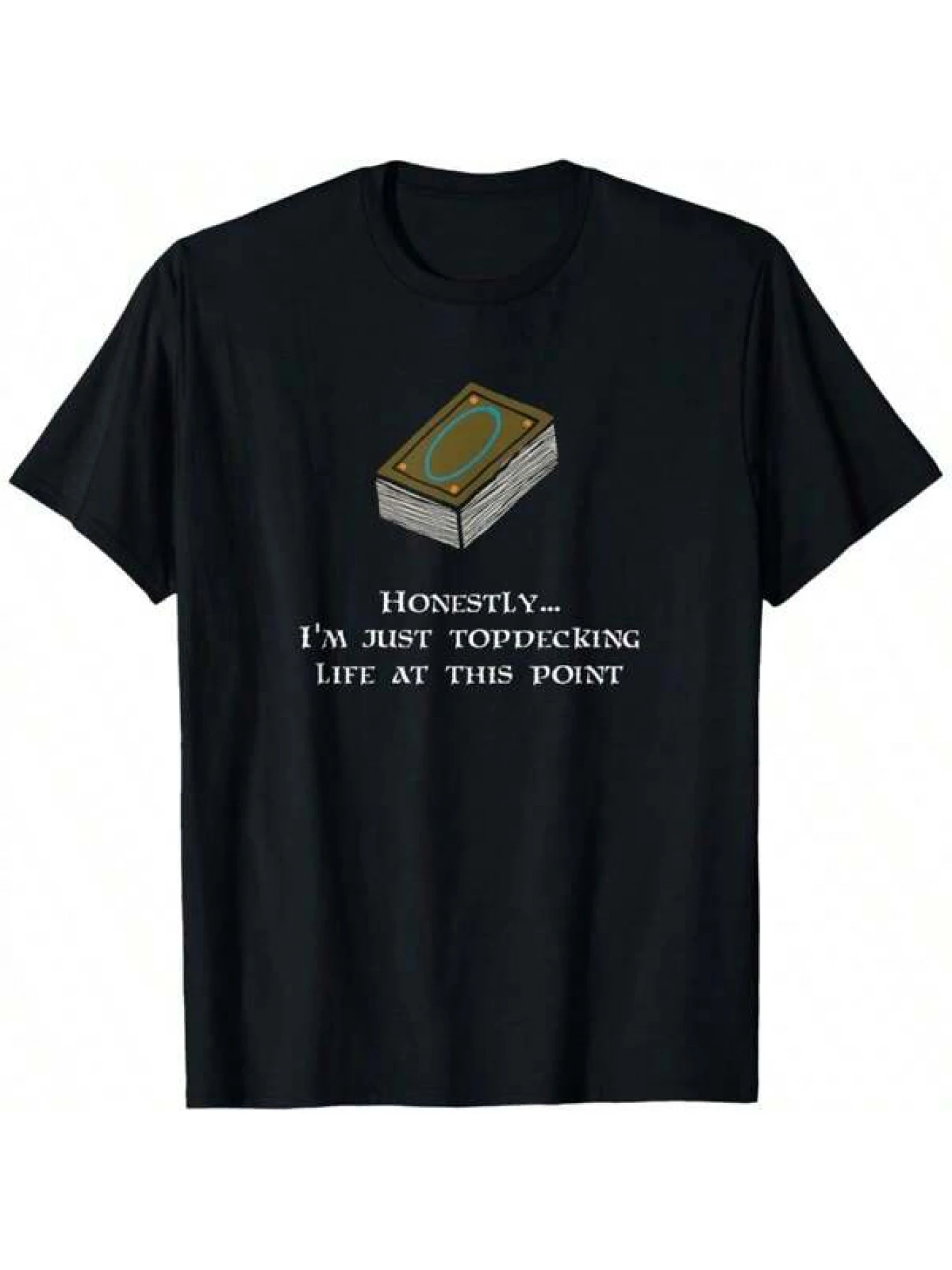 Humorous T-shirt for Magic trading card game fans, featuring a 