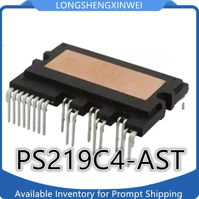 1PCS PS219C4-AST PS219C4 Variable Frequency Air Conditioning Module IPM Module Original New