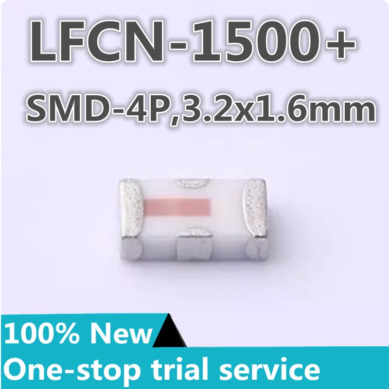 5-100PCS %New  stock  LFCN-1000+ LFCN-1500+ 50Ω SMD low-pass filter microwave RF patch
