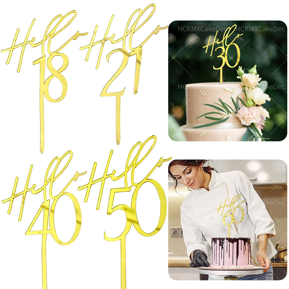 Neue Hello 18 30 40 50 60. Geburtstag Kuchen Topper Acryl Spiegel Gold Alter Alles Gute zum Geburtstag Dekor 21 50 60 Geburtstag Party Geschenk Kuchen – Detail 1