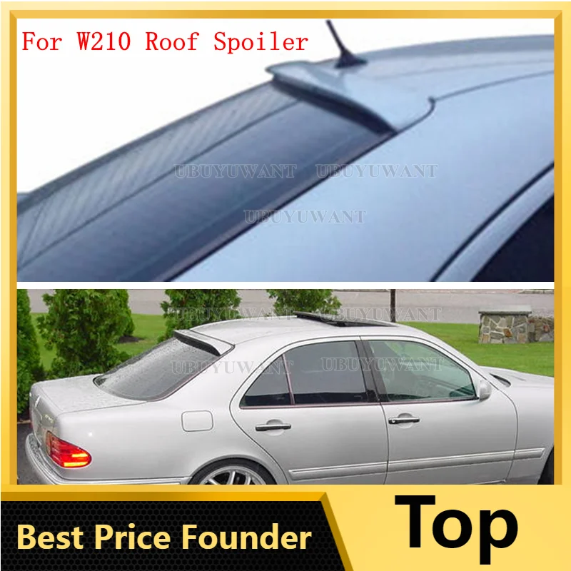 For Benz W210 Spoiler 1996-2002 W210 E-class E200 E260 E55 E63 Carbon Fiber Material Car Rear Tail Wing Color Rear Roof Spoiler