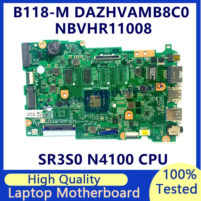 

DAZHVAMB8C0 Mainboard For Acer TravelMate B118-M Laptop Motherboard With SR3S0 N4100 CPU NBVHR11008 100%Full Tested Working Well