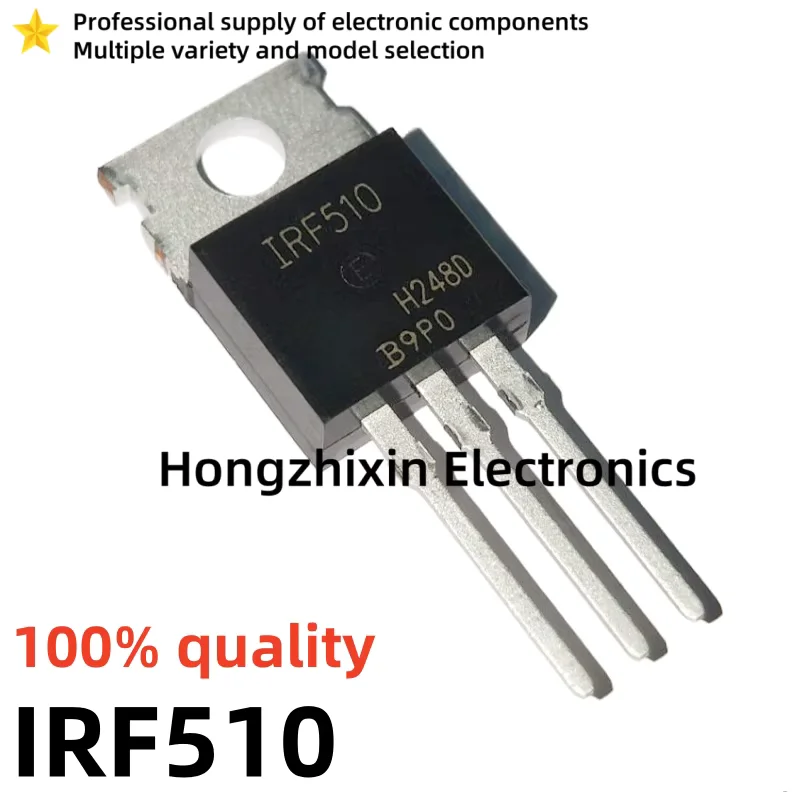 10PCS 100% Quality IRF510PBF IRF510 IRF530PBF IRF530 IRF540PBF IRF540 IRF640PBF IRF640 IRF820PBF IRF820 TO-220 N-channel MOSFET