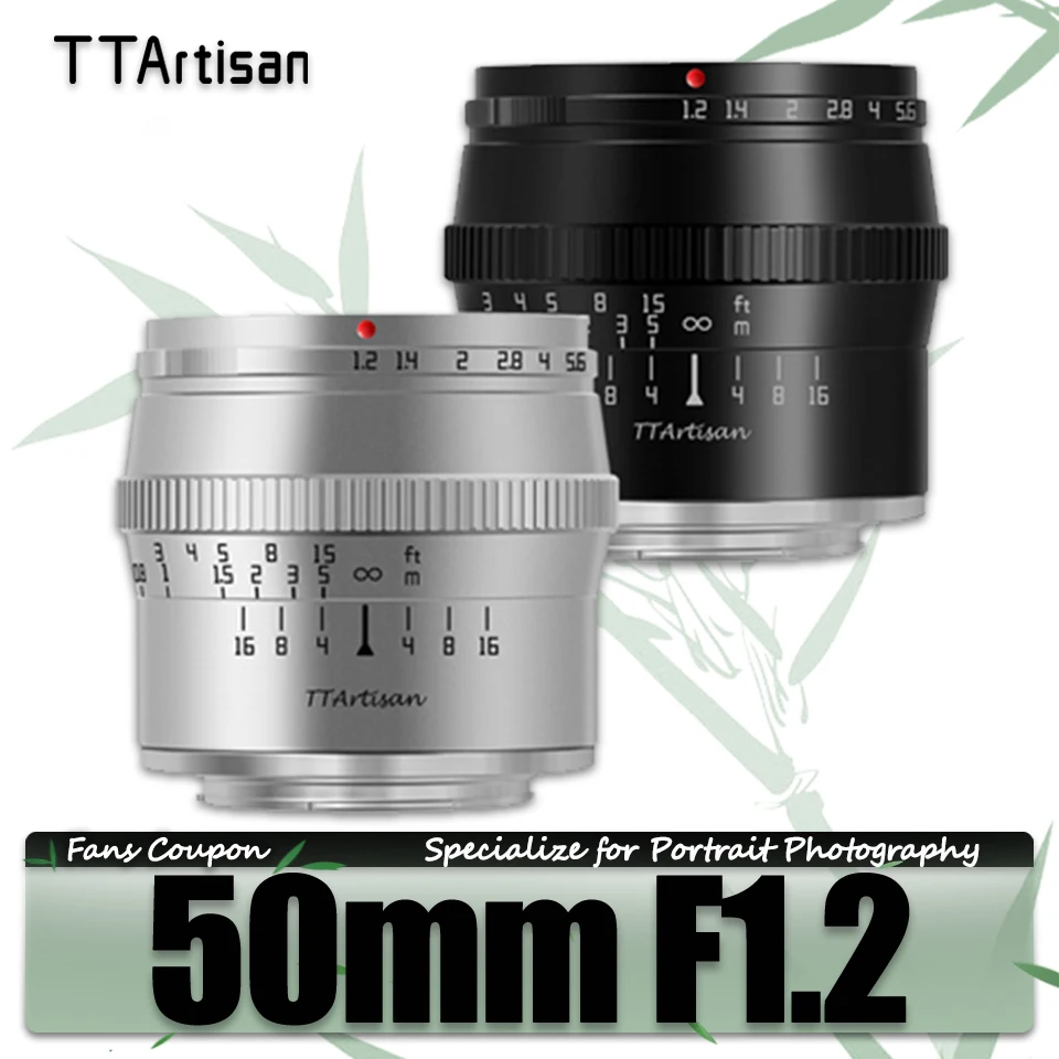 

TTArtisan 50mm F1.2 APS-C MF Portrait Lens Applicable whit Mirrorless Cameras Sony A6000 Fuji X-A5 Canon M5 Olympus M43