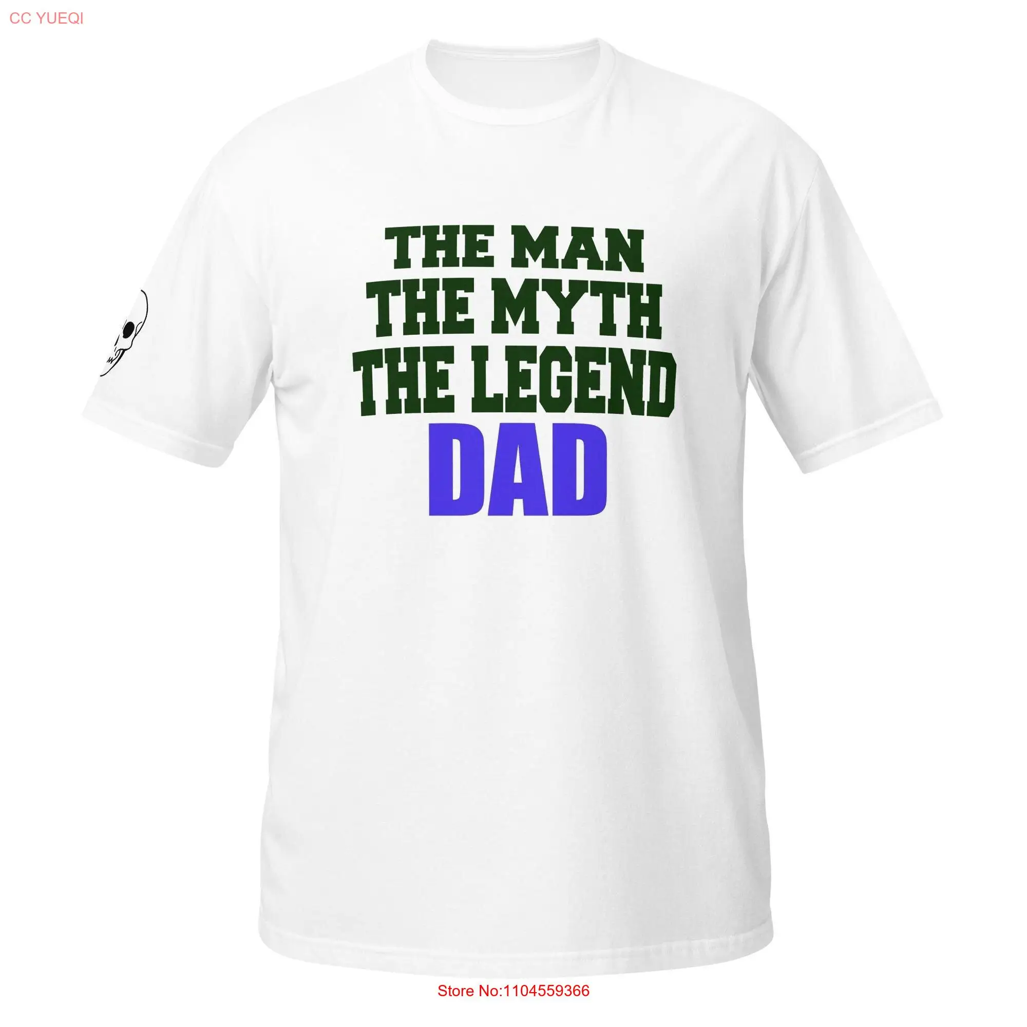 Legendary Dad T Shirt Proud Father Family Hero Mythical Man for Paternal Figure long or short sleeves