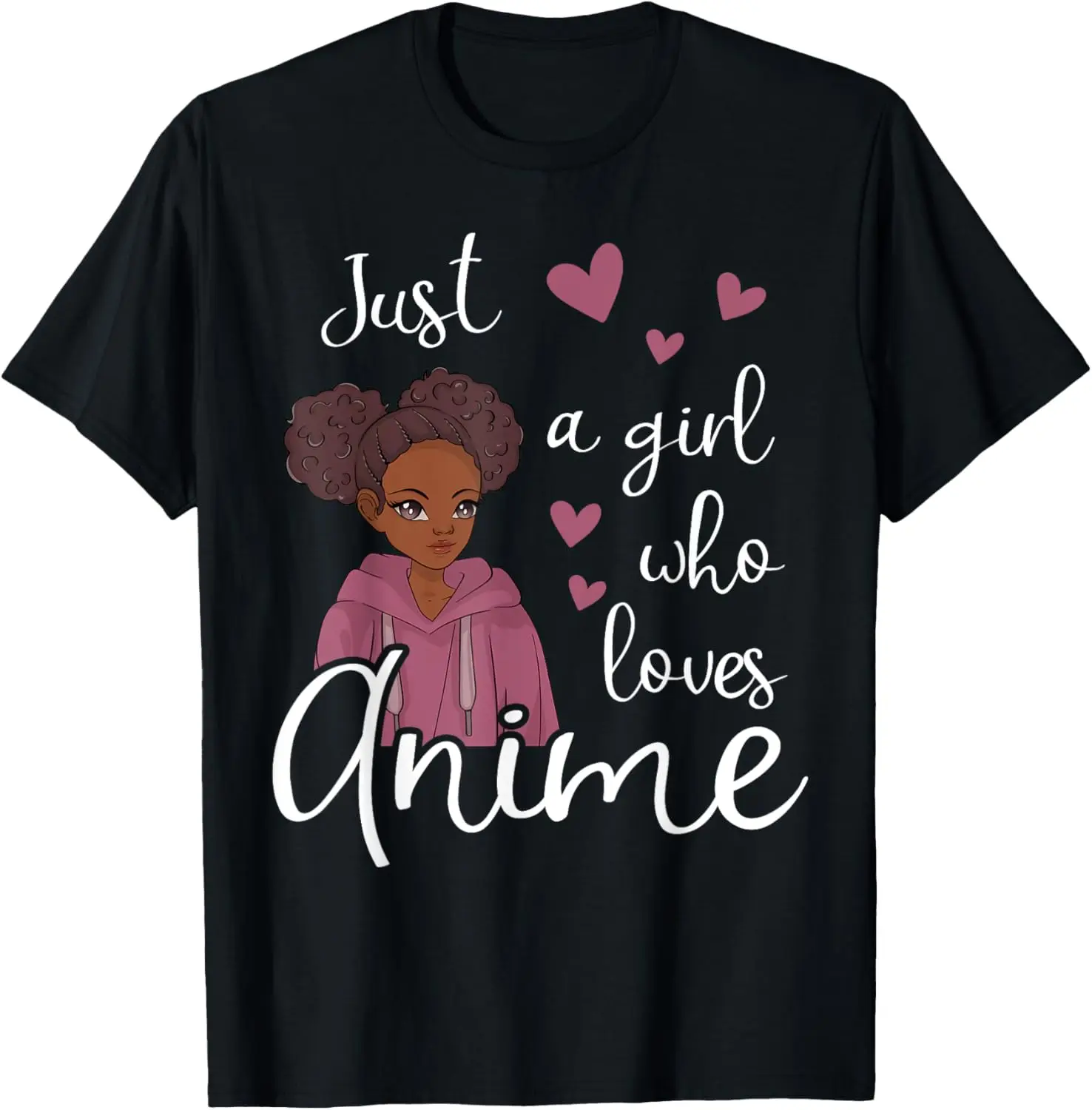 

Just a girl who loves Anime African American T-Shirt