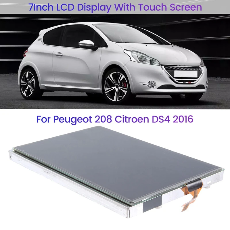 

7 Inch LCD Display With Touch Screen Car GPS LCD Monitors LAM070G004A GCX156AKM-E For Peugeot 208 Citroen DS4 2016