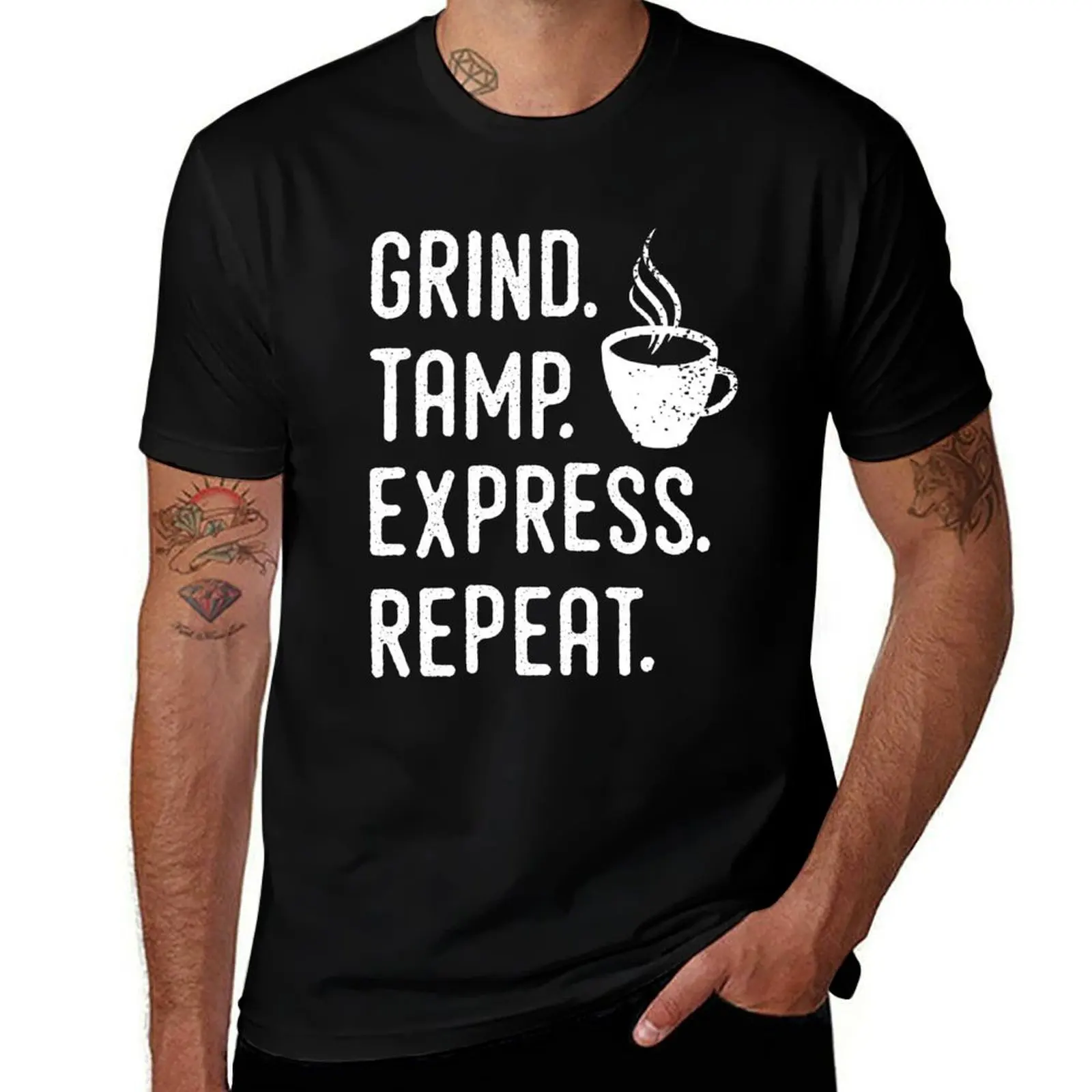

Barista Espresso Design - Grind, Tamp, Express, Repeat - White Text T-Shirt