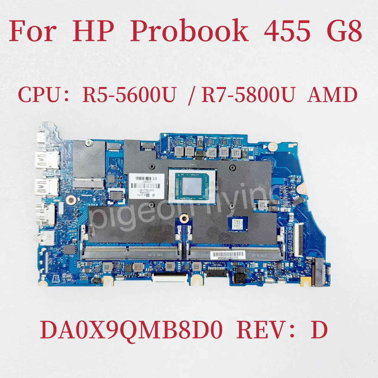 

DA0X9QMB8D0 Mainboard For HP ProBook 455 G8 Laptop Motherboard CPU: R5-5600U R7-5800U AMD M47402-601 1M 47403-601 100% Test OK