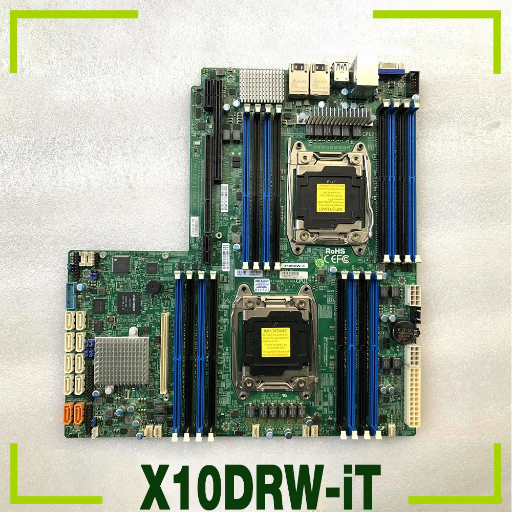 X10DRW-iT For Supermicro Server Motherboard LGA2011 DDR4 E5-2600 v4/v3 Family