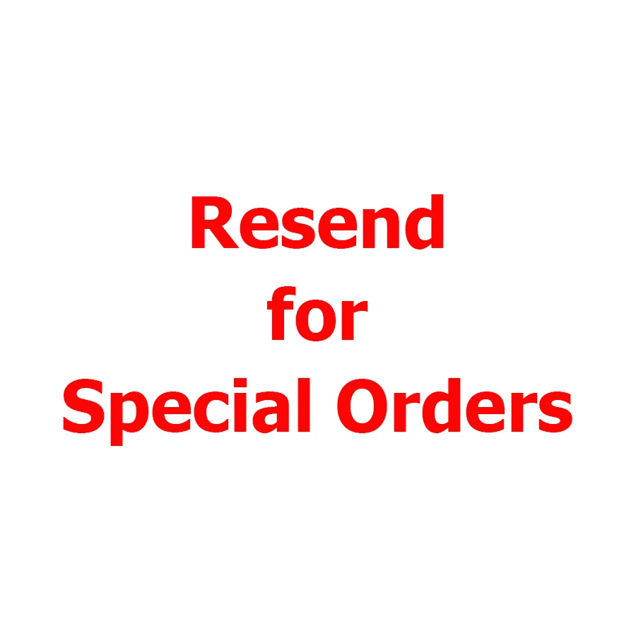 

Resend product For Special Order, Problem Order Extra Costs For Special Order