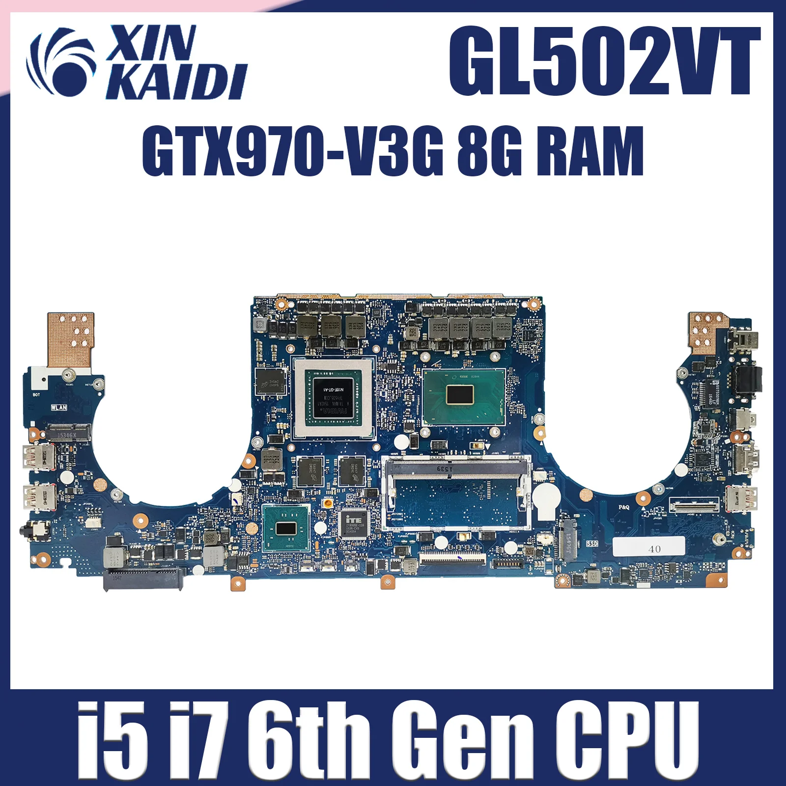 

GL502VT Notebook Mainboard For ASUS S5VT GL502V G502VT Laptop Motherboard i5 i7 6th Gen CPU GTX970-V3G 8G RAM