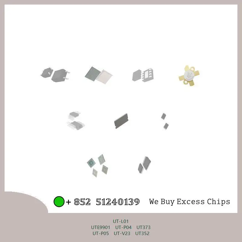 Integrated circuit chip chip chip Integrated circuit chip MCU chip UT-L01 UTE9901 UT-P04 UT373 UT-P05 UT-V23 UT352 MCU chip