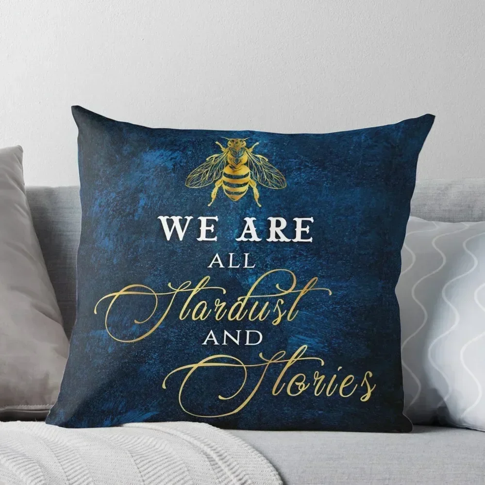 

We are all stardust and stories Throw Pillow Pillowcases For Pillows home decor items pillow