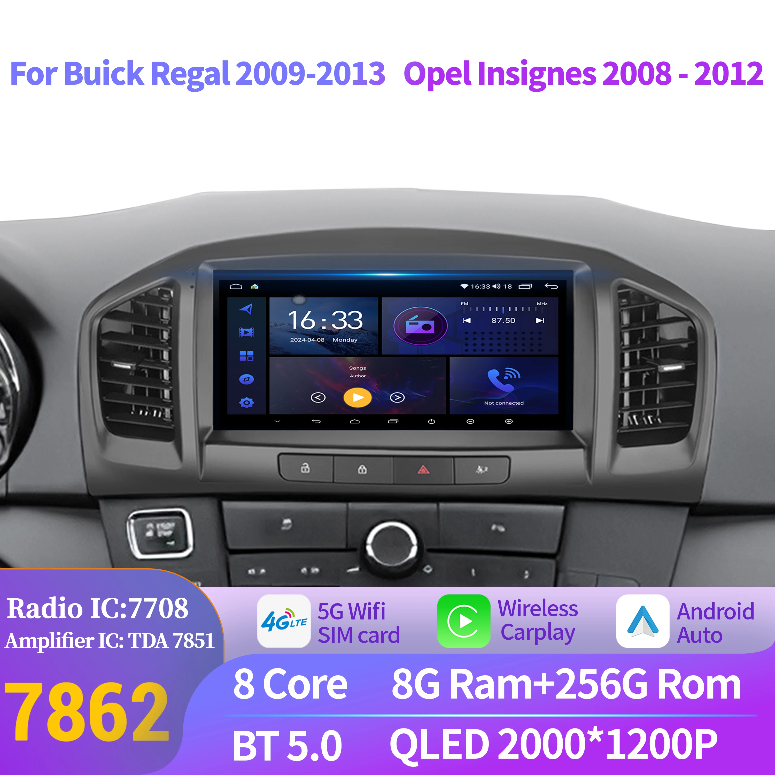 

Car Radio Android 14 For Buick Regal 2009-2013 Opel Insignes 2008-2012 Automotive Multimedia Navigation CPU 2K QLED Screen