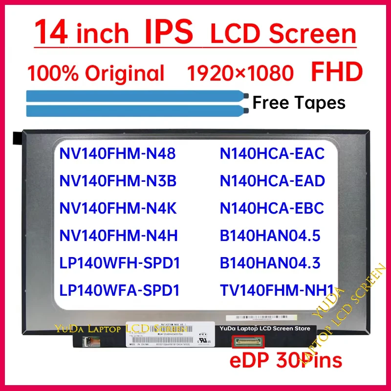 14" LCD Screen NV140FHM-N48 N4K N4H N3B N140HCA-EAC EAD EBC LP140WFH LP140WFA-SPD1 B140HAN04.5 TV140FHM-NH1 Display Matrix Panel