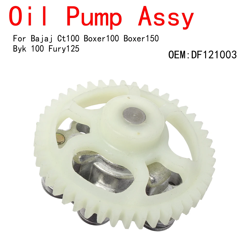 

Oil Pump Assy For Ct100 Boxer 100 Boxer 150 Byk 100 Fury125 DF121003