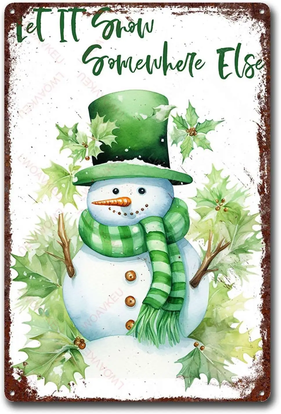 Vintage Fun Winter Snowman Snowflakes Quotes, Retro Wall Decor Let It Snow Somewhere Else Tin Signs Poster for Home Living  sign