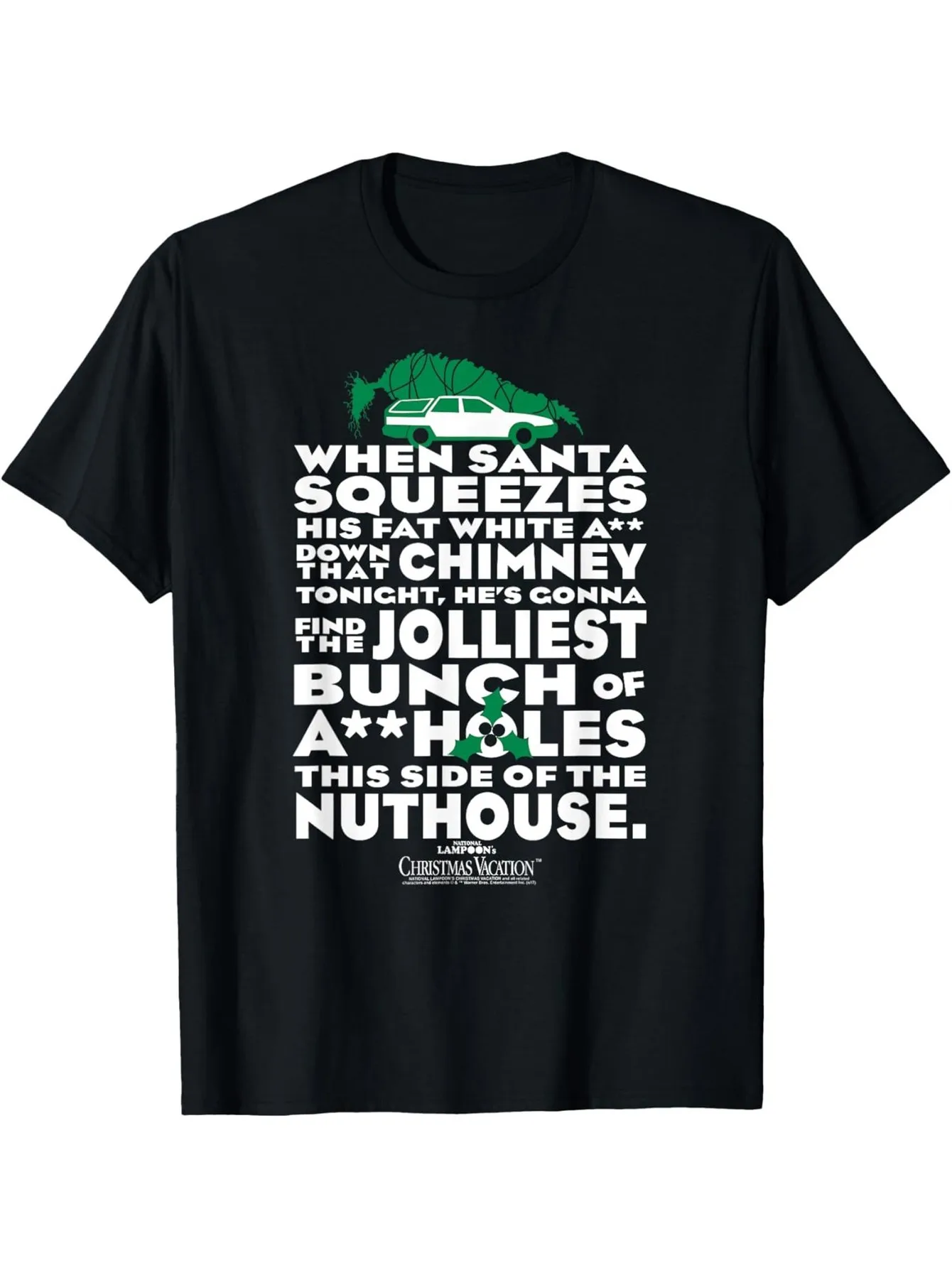 

Top Pick 1Pc National Lampoon's Christmas Vacation Movie Quote T-Shirt When Santa Squeezes His Chimney Clark Design 100 220Gs