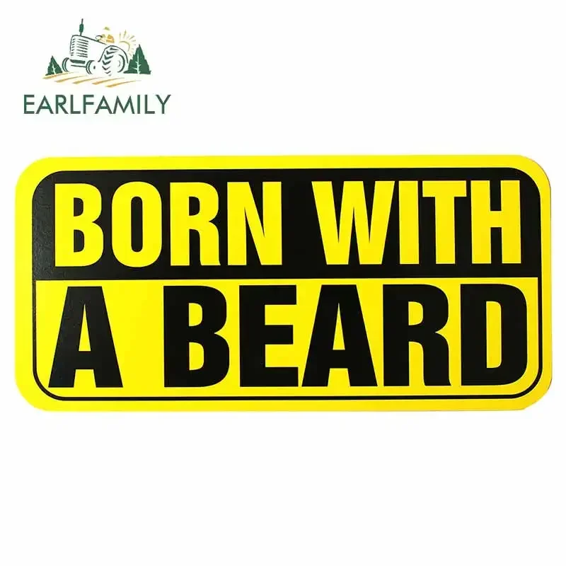 

EARLFAMILY 13 см x 6,2 см наклейка на автомобиль/грузовик с надписью BORN WITH A BEARD, для бампера, окна, DIY, аниме-стикеры, подходят для всех типов транспортных средств