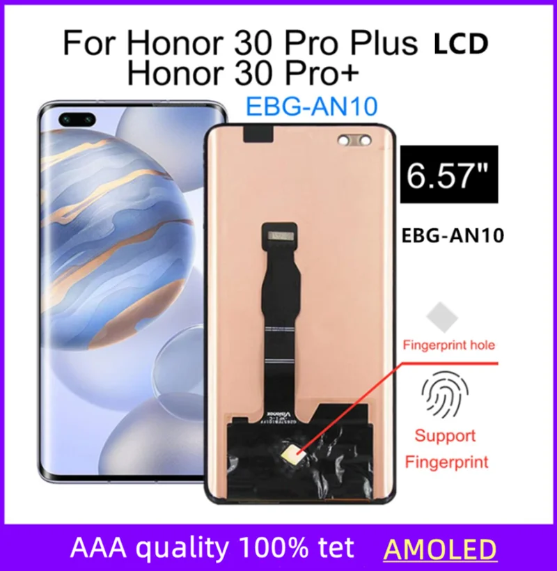 

6.57" AMOLED For Honor 30 Pro+ EBG-AN10 LCD Display Touch Screen Digitizer Assembly For Honor 30 Pro Plus LCD