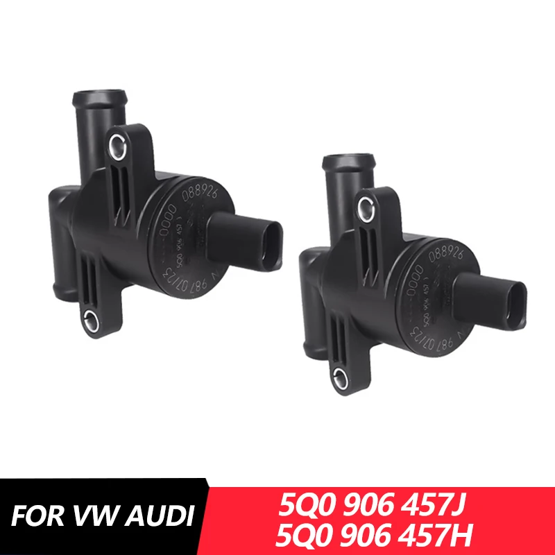 

Coolant Control Valve Heater Control Valve For VW Golf 7 PassatB8 TiguanL 5Q0 906 457J /H Audi Hot water valve recirculati pump