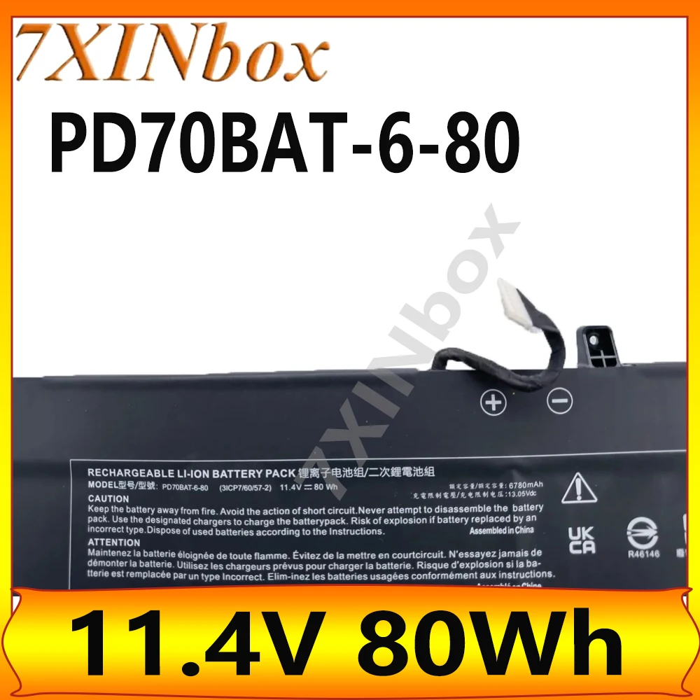 

7XINbox PD70BAT-6-80 PD70BAT-6 11.4V 80Wh Laptop Battery For Clevo PD70PN For Hasee G10-DA7NP CPD5S01 For XMG Pro 17 E22