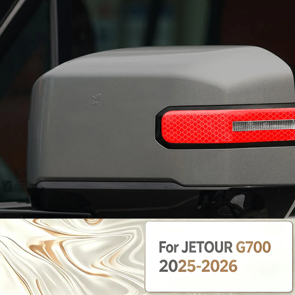 Fit For JETOUR G700 2025-2026 Car Rearview Mirror Anti Collision Strip Reflective Night Warning Sticker Modification Accessories