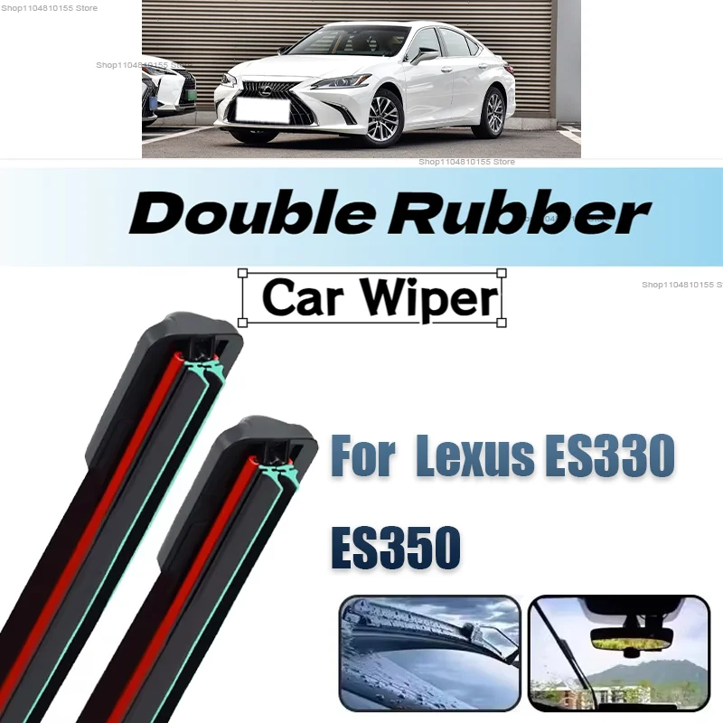

Double Rubber Car Wipers for Lexus ES330 ES350 Front Blade Brushes Cutter Automobiles Parts Accessorie Windscreen Wiper Wear
