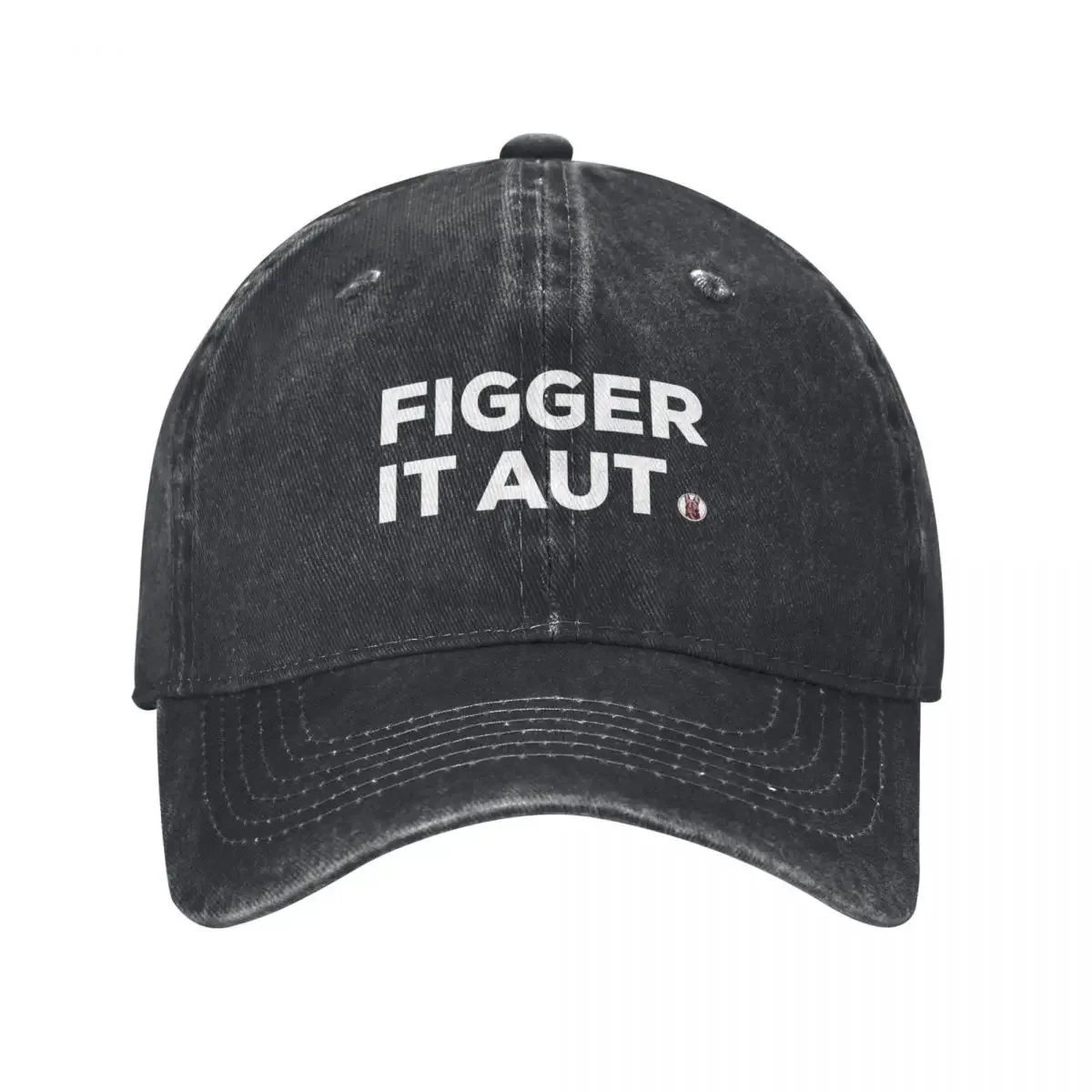 Figger it aut - Letterkenny Baseball Cap custom Hat Beach Bag Golf Horse Hat Trucker Hats For Men Women's