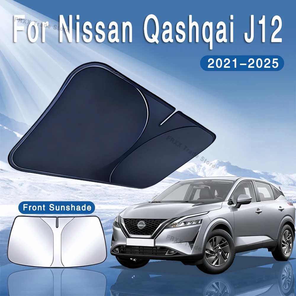 

For Nissan Qashqai J12 2021~2025 2022 2023 2024 Car Sun Visor Front Windshield Sunshade Heat Insulation Summer Auto Accessories