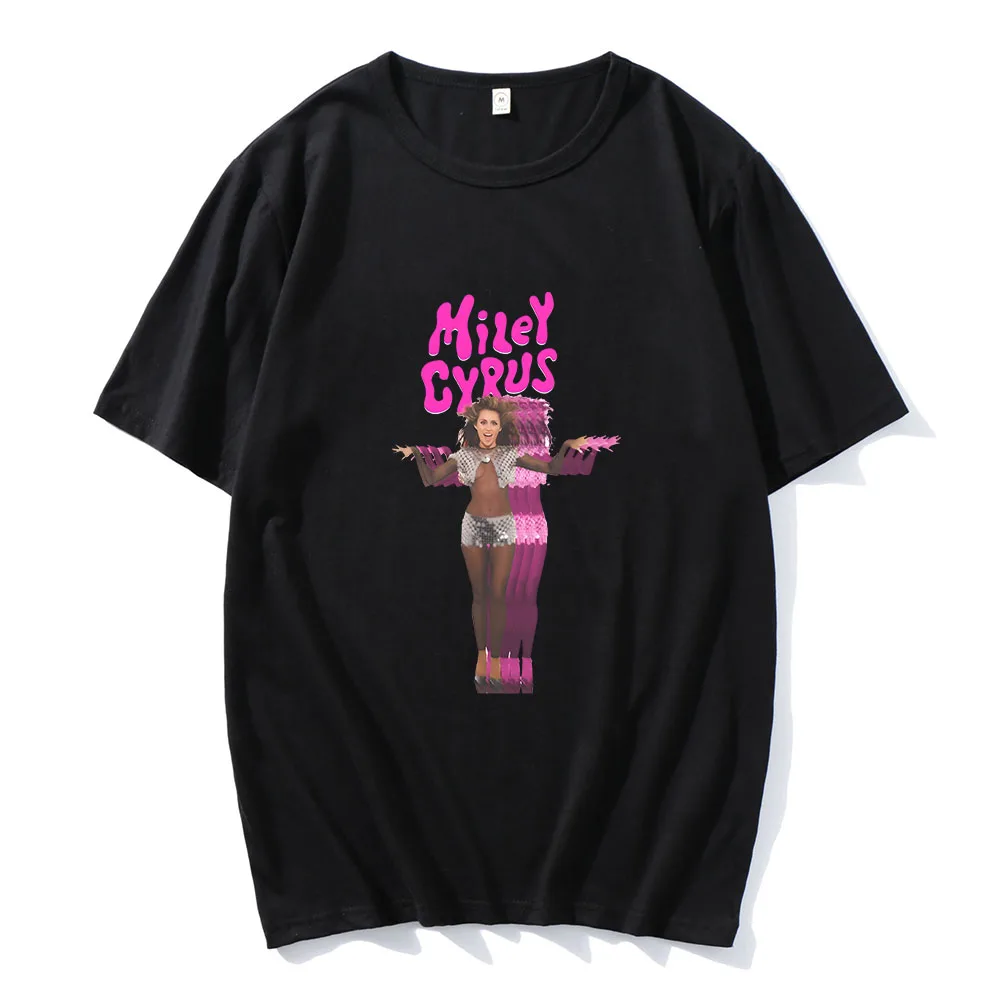 Miley Cyrus T-shirt Cotton High Quality Summer Tee-shirt Casual Short Sleeve Women/Men Tee-shirt Streetwear Graphic Printing Tee