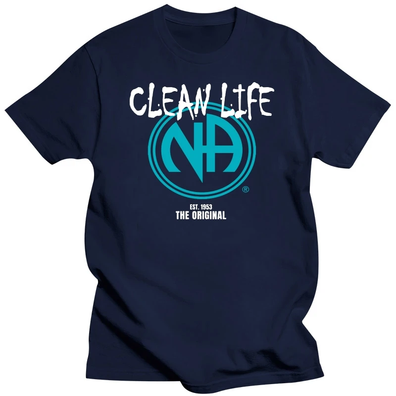 Clean Life Narcotics Anonymous NA Camisa Men Women Gift Top T-Shirts Custom Company Cotton Tops Tees Summer For Men