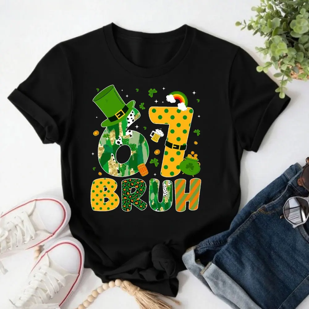 St. Patrick’s Day 67 Bruh Shirt Funny Irish Lucky Shamrock Graphic Tees Unisex Women Tees 2026 New Summer Women Tops Y2k Shirt