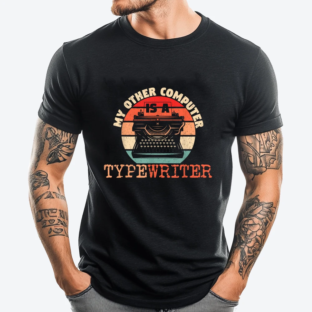 

My Other Computer Is A Typewriter Lovers New T Shirt Brand Clothing Luxury T Shirt Designer Clothes Men