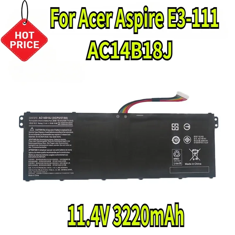 

11,4 В 3220 мАч AC14B18J Аккумулятор для ноутбука Acer Aspire E3-111 E3-112 E3-112M ES1-531 Chromebook 11 CB3-111 13 CB5-311 15 CB3-531