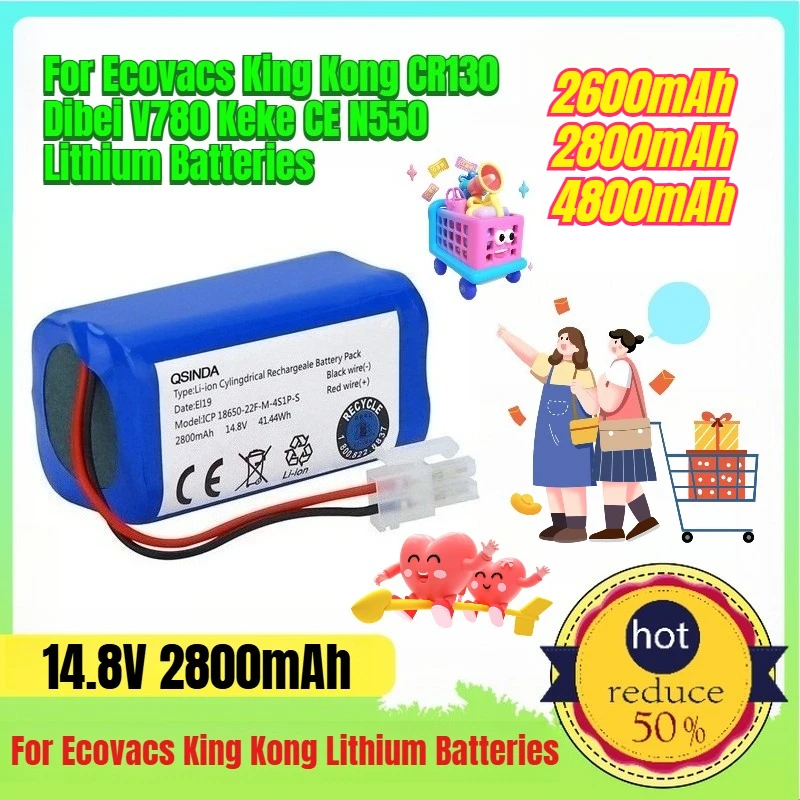 

14.8V 2800mAh Suitable for Ecovacs King Kong CR130 Dibei V780 Keke CE N550 Lithium Batteries