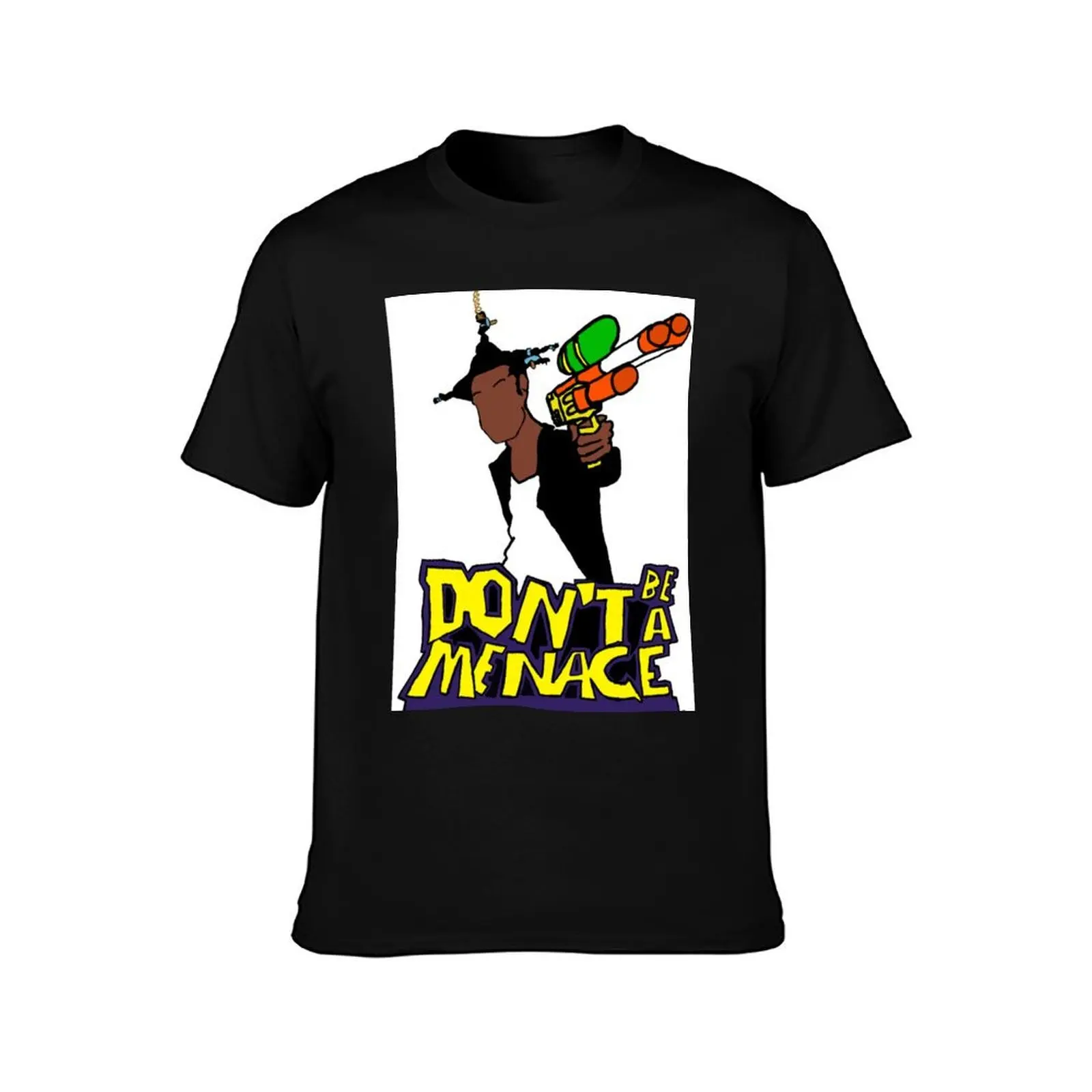 Don't be a menace T-Shirt anime t shirts oversize T-Shirt