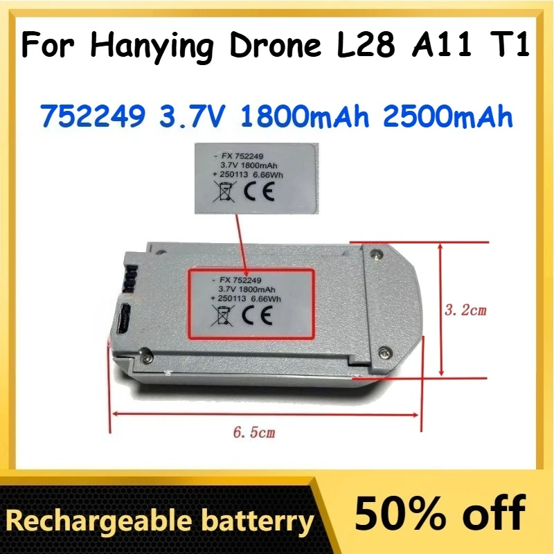 

1800mAh 2500mAh 752249 3.7V LsPo Battery for Hanying Drone L28 A11 T1 Rechargeable Batteries