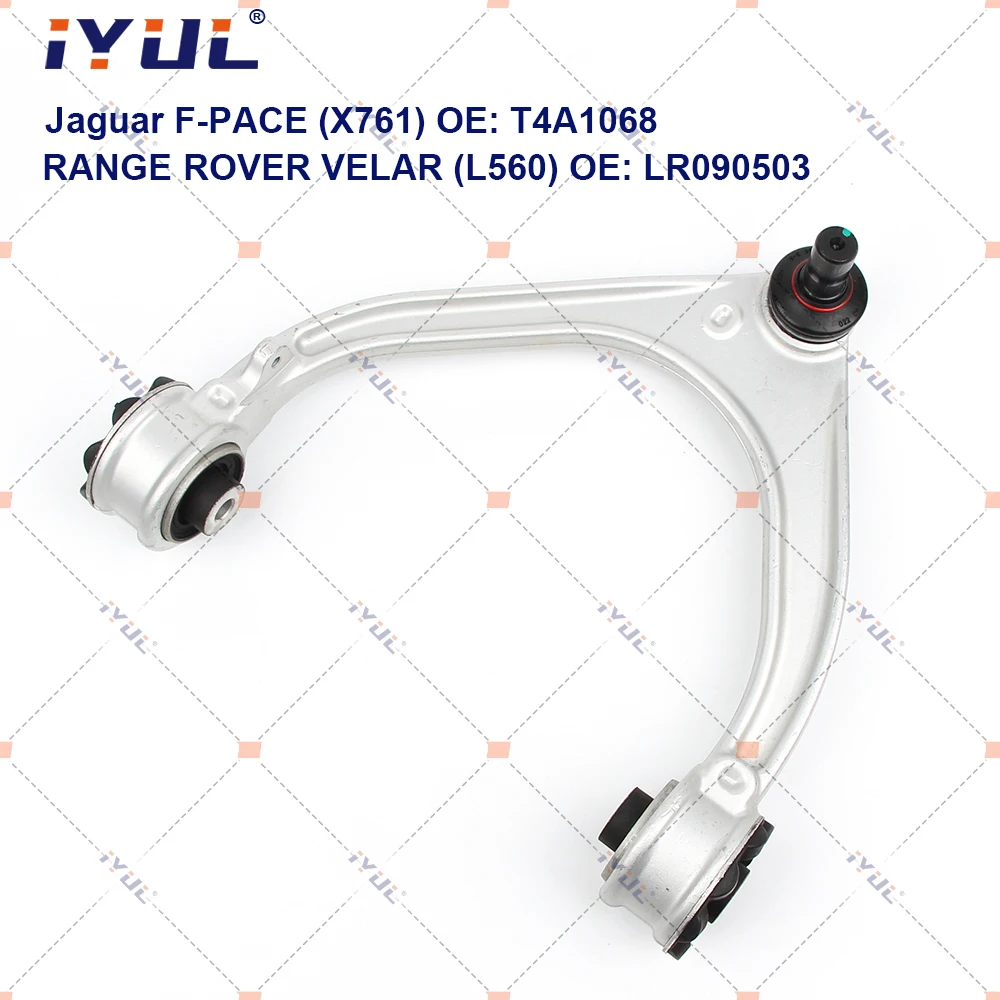 

Front Upper Suspension Control Arm U-Type For Jaguar F-PACE X761 Land Rover RANGE ROVER VELAR L560 T4A1068 T4A1010